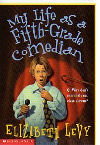 My Life As a Fifth-Grade Comedian