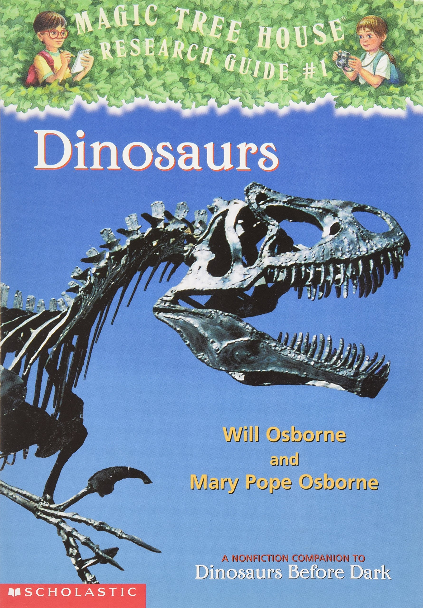 Dinosaurs (Magic tree house Research Guide #1)