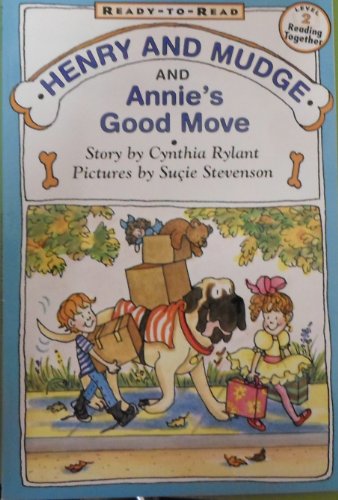 Henry and Mudge and Annie's Good Move (Ready-to-Read)
