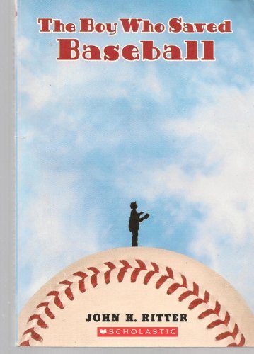 The Boy Who Saved Baseball