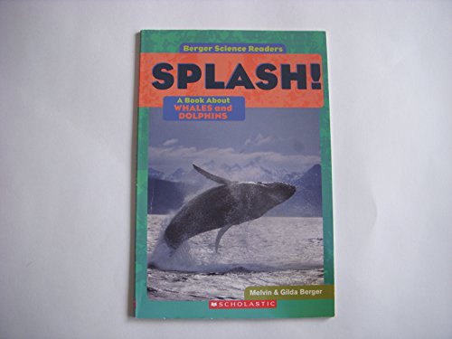 Splash: A Book about Whales and Dolphins