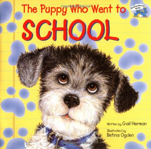 The Puppy Who Went to School (Reading Railroad)