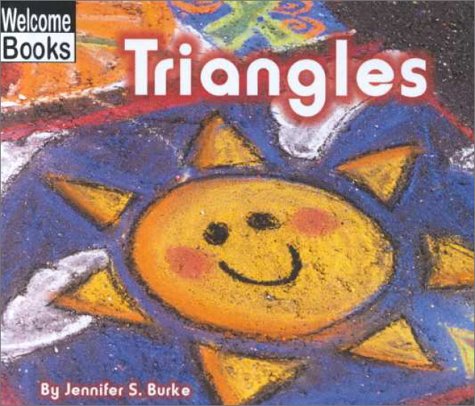 Triangles (Welcome Books: City Shapes)