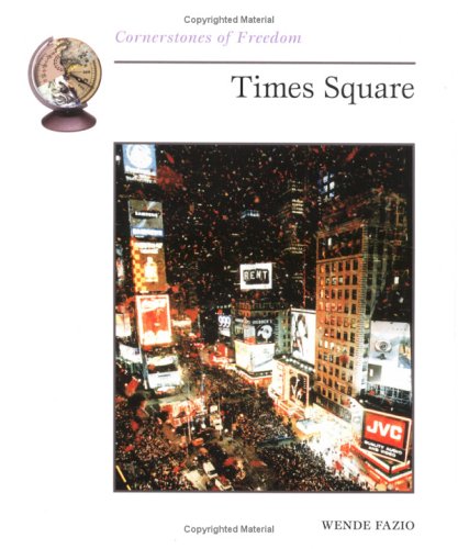 Times Square (Cornerstones of Freedom)