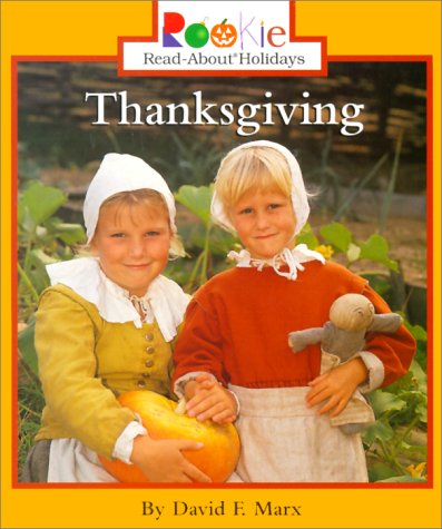 Thanksgiving (Rookie Read-About Holidays)