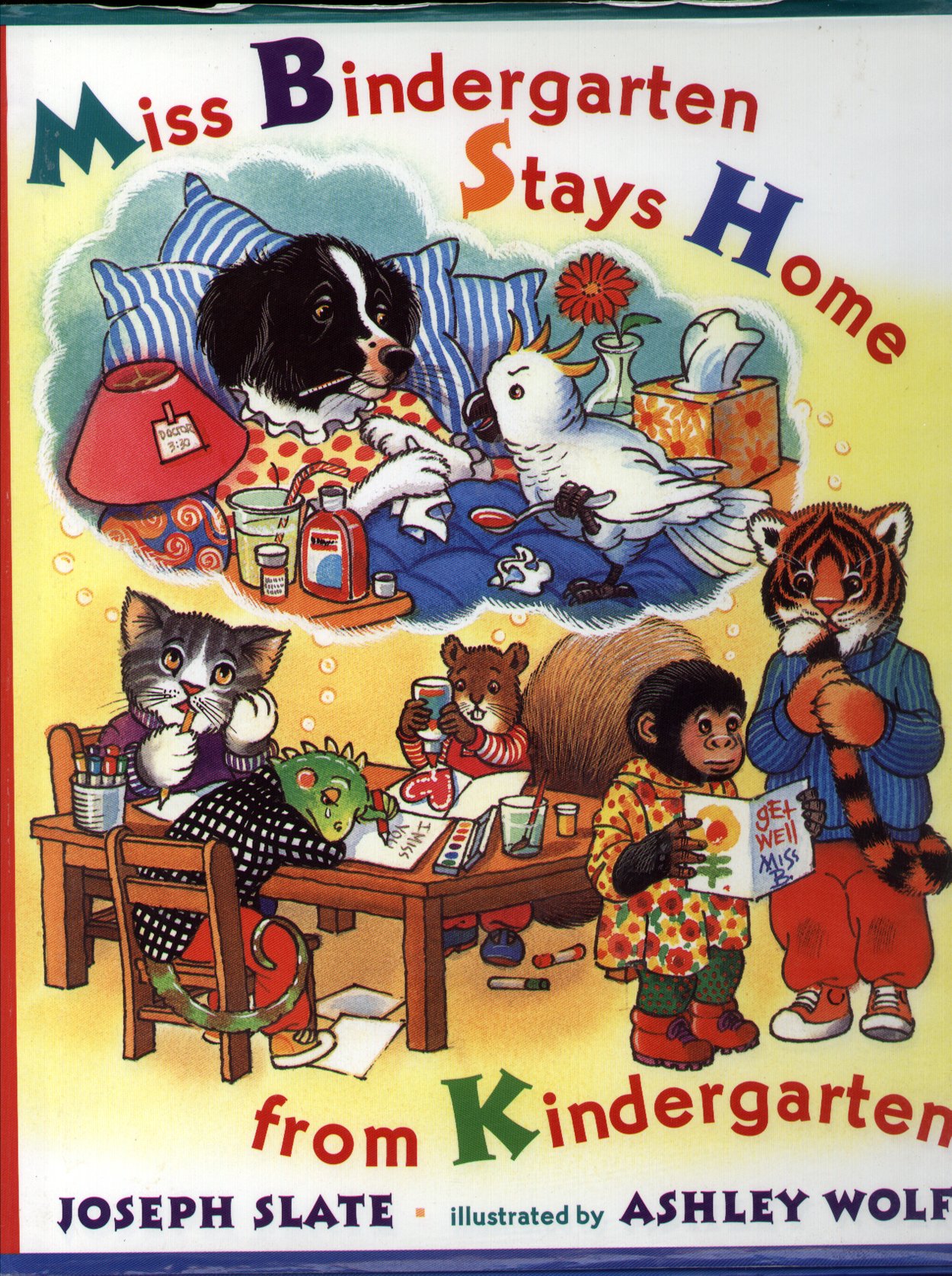 Miss Bindergarten Stays Home from Kindergarten (Miss Bindergarten Books)