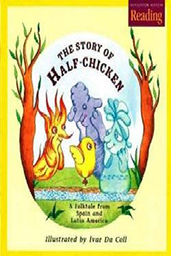 Houghton Mifflin Reading: The Nation's Choice: Read Aloud Books (10 titles) Grade K Theme 8 - The Half Chicken