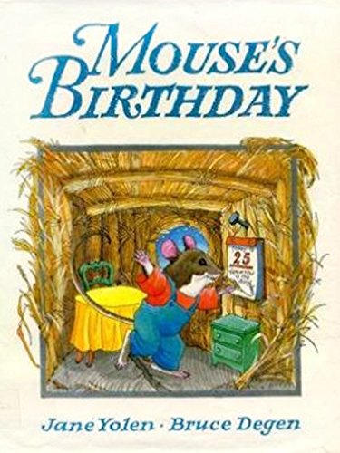 Houghton Mifflin Reading: The Nation's Choice: Little Big Book Grade K Theme 8 - Mouse's Birthday