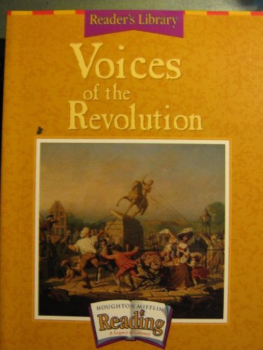 Reader's Library: Voices of the Revolution, Grade 5, Theme 3