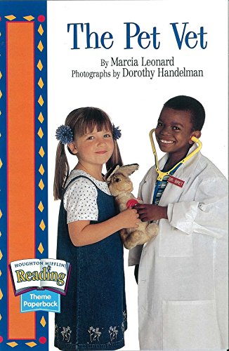 Houghton Mifflin Reading: The Nation's Choice: Theme Paperbacks Grade 1.1 Theme 2 - the Pet Vet