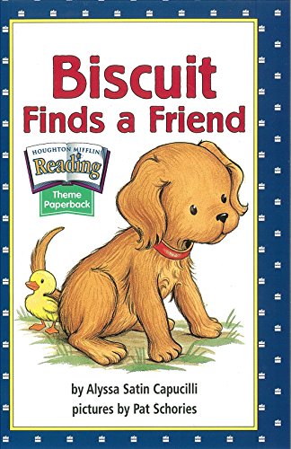 Houghton Mifflin Reading: The Nation's Choice: Theme Paperbacks Grade 1.2 Theme 4 - Biscuit Finds a Friend