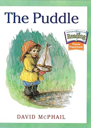 The Nation's Choice: Theme Paperbacks Theme 7 Grade 1 the Puddle (Houghton Mifflin Reading: The Nation's Choice)