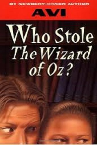 Houghton Mifflin Reading: The Nation's Choice: Theme Paperbacks, Above-Level Grade 4 Theme 4 - Who Stole the Wizard of Oz?