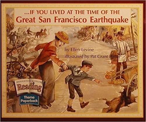 Houghton Mifflin Reading: The Nation's Choice: Theme Paperbacks, Below-Level Grade 5 Theme 1 - The Great San Francisco Earthquake