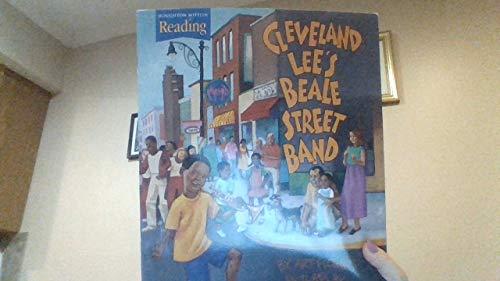 Houghton Mifflin Reading: The Nation's Choice: Little Big Book Theme 6 Grade 2 Cleveland Lee Beale's Street Band