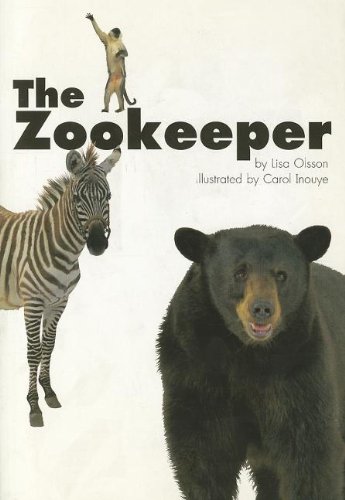 READING 2000 LEVELED READER 1.10B THE ZOOKEEPER
