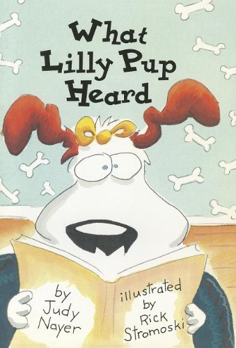 READING 2000 LEVELED READER 1.23B WHAT LILLY PUP HEARD