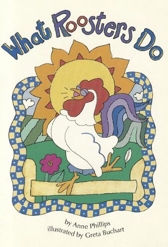 What Roosters Do (Reading, Leveled Reader, No. 49A)