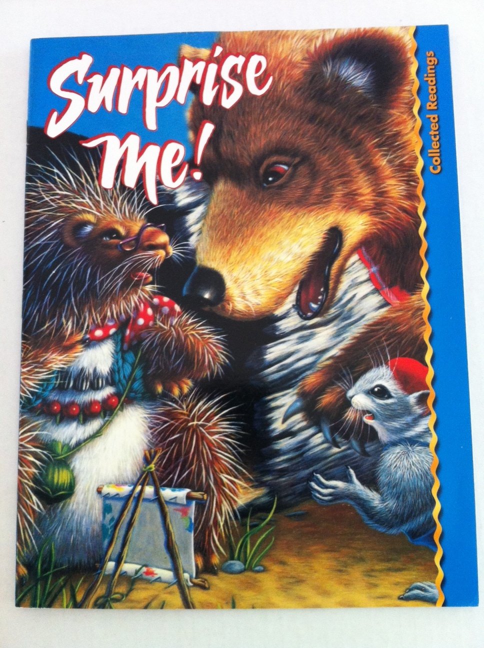 Surprise Me! Collected Readings 1.6 (s.f. reading leveled reader 6c level: challenge)