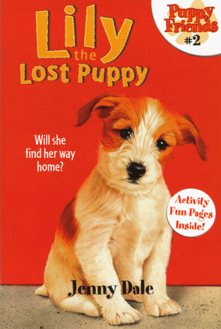 Lily the Lost Puppy (Puppy Friends)