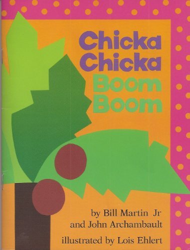 Chicka Chicka Boom Boom