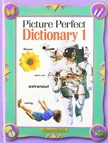 Picture Perfect Dictionary 1 (Picture Perfect Dictionaries)