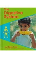 The Digestive System (Human Body Systems)
