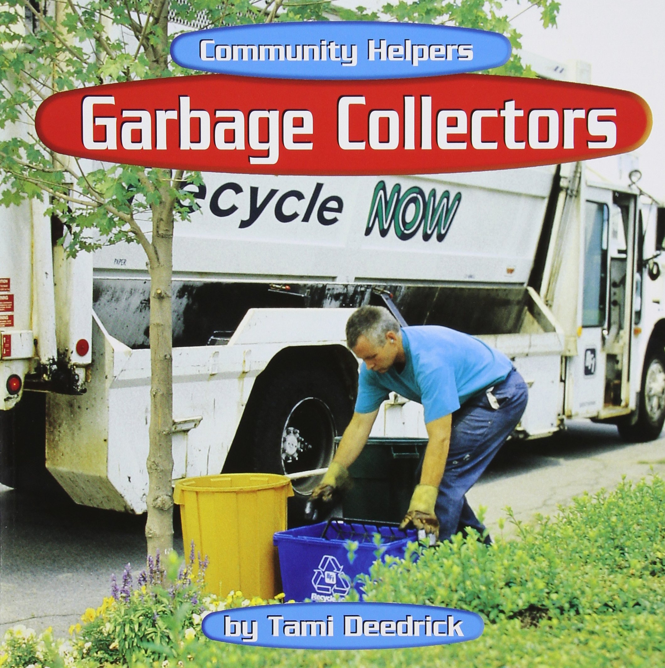 Garbage Collectors (Community Helpers)
