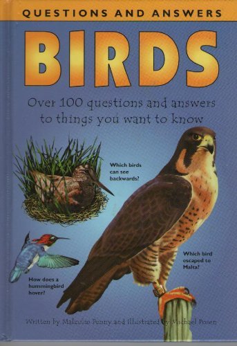 100 Questions and Answers: Birds (100 Questions & Answers Series)