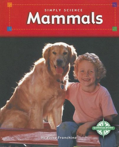 Mammals (Simply Science)