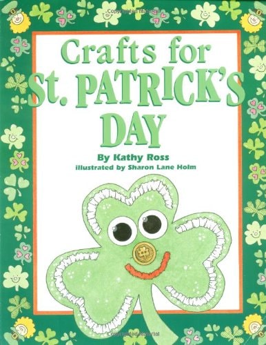 Crafts for St. Patrick's Day (Holiday Crafts for Kids)