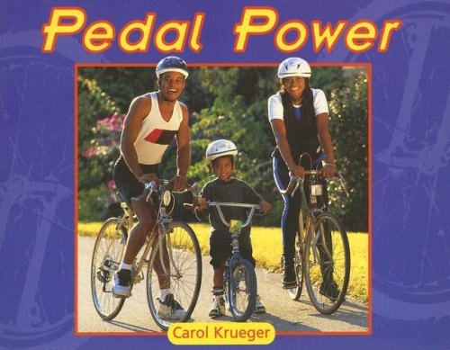 Rigby Literacy: Student Reader Grade 2 (Level 11) Pedal Power