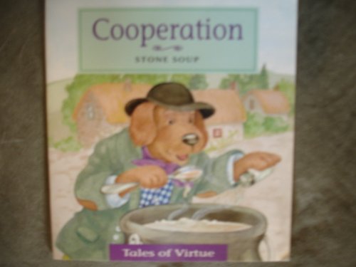 Cooperation Stone Soup