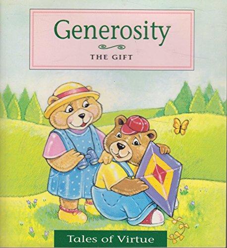 Generosity: The Gift