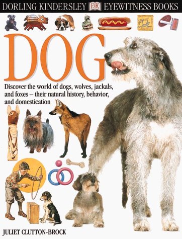 Eyewitness: Dog (Eyewitness Books)