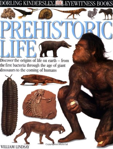 Eyewitness: Prehistoric Life