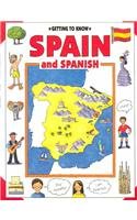 Getting to Know Spain and Spanish (Getting to Know Series)