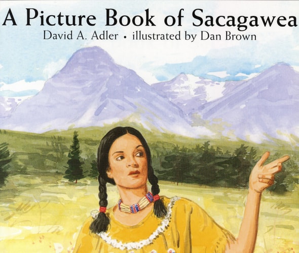 A Picture Book of Sacagawea (Picture Book Biography)