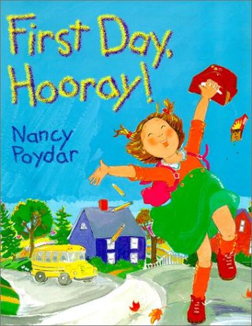 First Day, Hooray!
