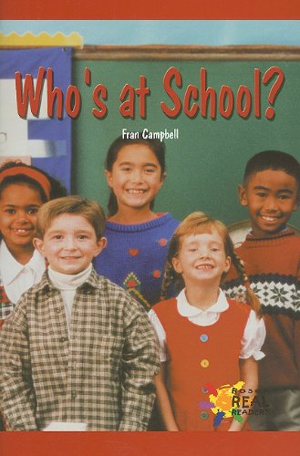 Who's at School? (Rosen Real Readers)