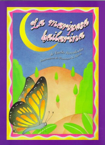 La mariposa bailarina (Spanish Edition)