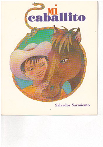 Pan y canela A (Small Books): Mi caballito