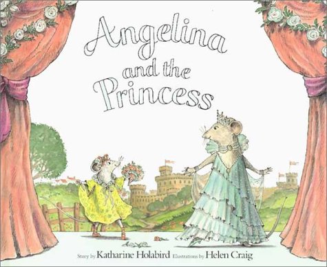 Angelina and the Princess.