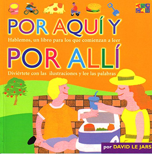 Por Aquí y Por Allí / Here and There (Spanish Edition)