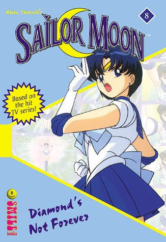 Sailor Moon : Diamond's Not Forever (#8)
