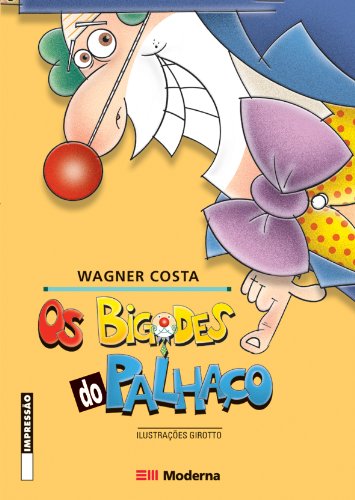 Bigodes Do Palhaço (Em Portuguese do Brasil)