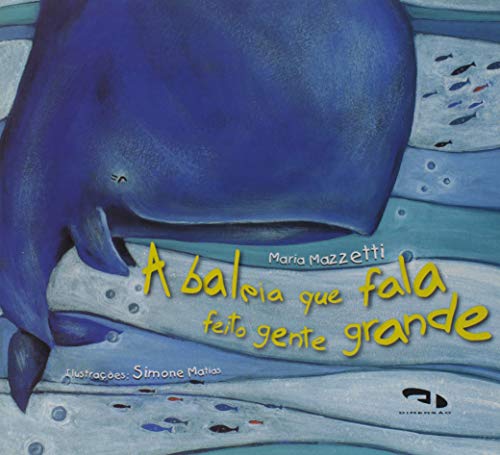 Baleia Que Fala Feito Gente Grande, A