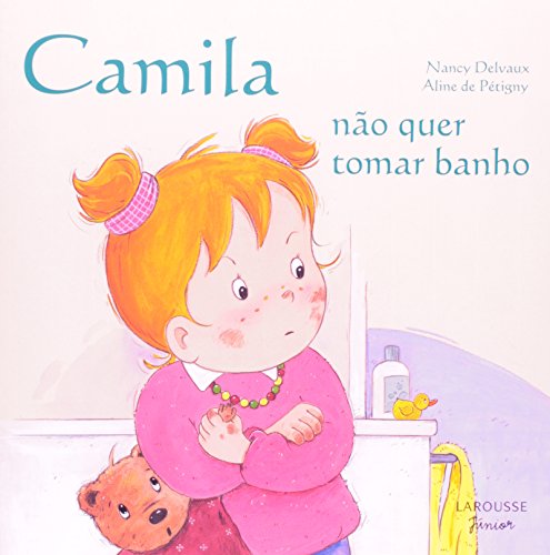 Camila Não Quer Tomar Banho