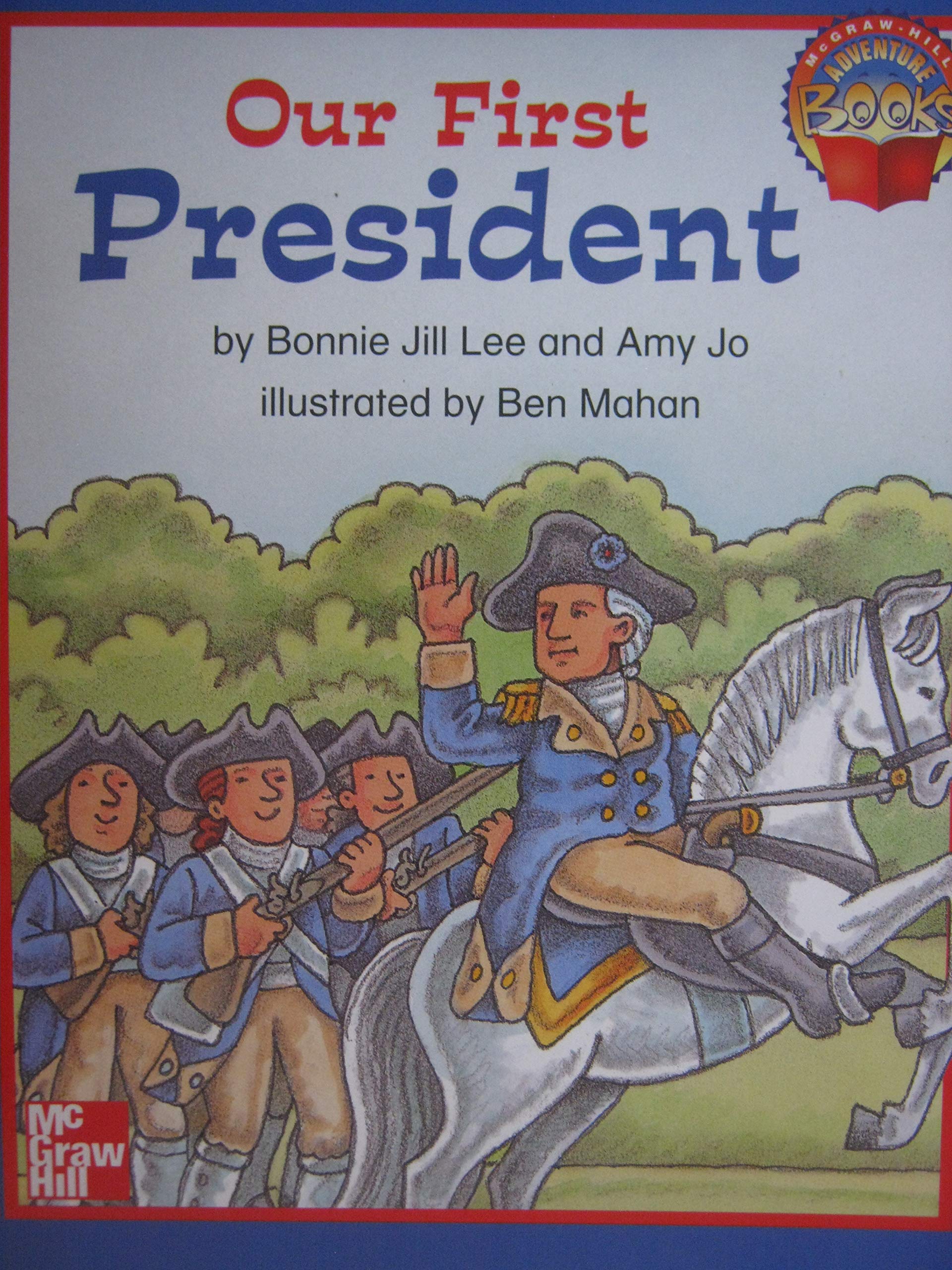 Our First President (Adventure Books)