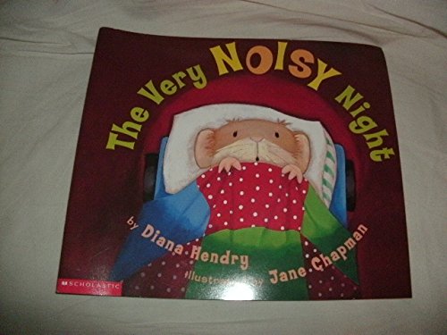 The Very Noisy Night